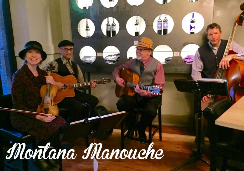 ON FRIDAY, MAY 10TH AT UNCORKED WINE BAR IN LIVINGSTON Montana Manouche
