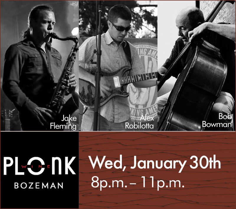Jazz night at Plonk Bozeman