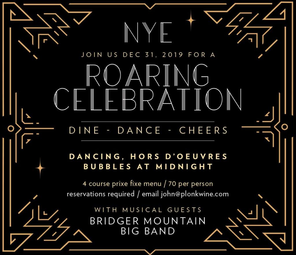 NEW YEAR'S EVE 2019 AT PLONK BOZEMAN